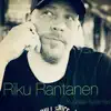 Riku Rantanen - Kuuntele sydäntäsi - Single